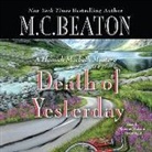 M. C. Beaton, Graeme Malcolm - Death of Yesterday (Audiolibro)
