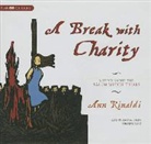 Ann Rinaldi, Laura Hicks - A Break with Charity: A Story about the Salem Witch Trials (Audio book)