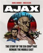 Daniel Burwen, Mike De Seve, Mike/ Burwen De Seve, Stephen Kinzer, Mike Seve, Daniel Burwen... - Operation Ajax