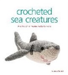 Susie Johns, Vanessa Mooncie - Crocheted Sea Creatures