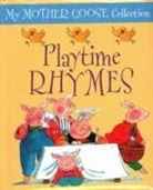 Lewis Jan, Jan Lewis - My Mother Goose Collection: Playtime Rhymes
