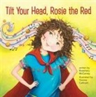 Rosemary Mccarney, Yvonne Cathcart - Tilt Your Head, Rosie the Red