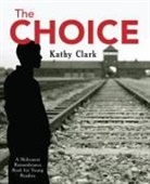 Kathy Clark - The Choice