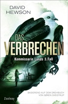 Davi Hewson, David Hewson, Soren Sveistrup, Søren Sveistrup - Das Verbrechen - Kommissarin Lunds 3. Fall