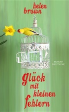 Helen Brown - Glück mit kleinen Fehlern