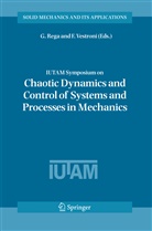 Giusepp Rega, Giuseppe Rega, Vestroni, Vestroni, F. Vestroni, Fabrizio Vestroni - IUTAM Symposium on Chaotic Dynamics and Control of Systems and Processes in Mechanics