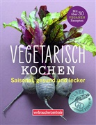 Kathi Dittrich, Christian Hacker, Verbraucherzentrale NRW, NR Verbraucherzentrale, Verbraucherzentrale NRW - Vegetarisch kochen