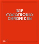 Jens Balzer, Tocotronic, Tocotronic, Marti Hossbach, Martin Hossbach, Tocotroni - Die 'Tocotronic' Chroniken