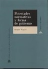 Ramón Punset Blanco - Potestades normativas y forma de gobierno
