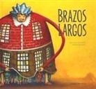 Jackeline De Barros, Nono Granero - Brazos largos