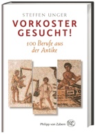 Steffen Unger - Vorkoster gesucht!