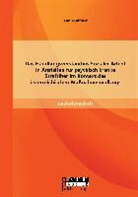 Carina Bittner - Das Handlungsverständnis Sozialer Arbeit in Anstalten für psychisch kranke Straftäter im Kontext des österreichischen Maßnahmenvollzugs