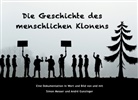 André Gunzinger, Simo Messer, Simon Messer - Die Geschichte des menschlichen Klonens