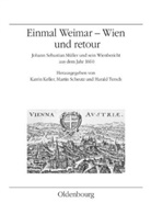 Keller, Katrin Keller, Martin Scheutz, Harald Tersch - Einmal Weimar - Wien und retour