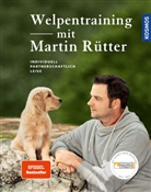 Andrea Buisman, Marti Rütter, Martin Rütter - Welpentraining mit Martin Rütter
