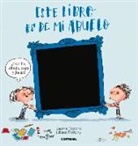 Jaume Copons, Jaume Copons Ramon, Liliana Fortuny - Este libro es de mi abuelo