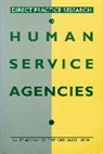 Betty Blythe, Betty J. Blythe, Betty J. Tripodi Blythe, Betty Tripodi Blythe, Scott Briar, Tony Tripodi... - Direct Practice Research in Human Service Agencies