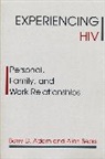 Barry Adam, Barry D. Adam, Barry D. Sears Adam, Barry Sears Adam, Alan Sears, Sears Alan - Experiencing Hiv