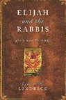 Kristen Lindbeck, Kristen H. Lindbeck, Kristen H. (Associate Professor of Jewis Lindbeck, Kristen H. (Associate Professor of Jewish Studies Lindbeck, Lindbeck Kristen H. - Elijah and the Rabbis