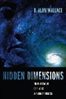 B. Alan Wallace, B. Alan (President Wallace, Wallace B. Alan - Hidden Dimensions