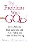 Peter Steinberger, Peter (Reed College) Steinberger, Peter J. Steinberger - Problem With God