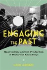 Alison Landsberg, Landsberg Alison - Engaging the Past