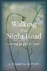 Alexandra Butler, Alexandra Butler, Butler Alexandra - Walking the Night Road