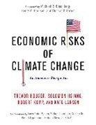 Michael Delgado, Delgado Michael, Trevor Houser, Trevor Hsiang Houser, Houser Trevor, Solomon Hsiang... - Economic Risks of Climate Change