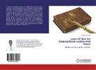 Edward Lansana - Laws of war on International Justice and Peace