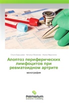 Ol'ga Barysheva, Ol'ga Baryshewa, Irina Marusenko, Natal'ya Vezikova, Natal'q Vezikowa - Apoptoz perifericheskikh limfotsitov pri revmatoidnom artrite