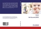Manish Dubey, Samee Singh, Sameer Singh, Shwet Singh, Shweta Singh - Cleft lip and palate