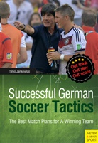 Timo Jankowski - Successful German Soccer Tactics
