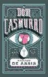Machado De Assis, Assis Machado de, Elizabeth Hardwick, Machado De Assis - Dom Casmurro