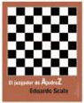 Eduardo Scala González - El juzgador de ajedrez