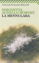 Simonetta Agnello Hornby, Simonetta Agnello Hornby - La Mennulara