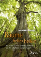 Manfred Himmel - Bäume helfen heilen