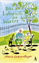 Marie-Sabine Roger - Das Labyrinth der Wörter