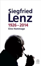 Daniel Kampa, Constanze Neumann - Siegfried Lenz 1926 - 2014