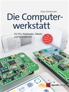 Klaus Dembowski - Die Computerwerkstatt, m. 1 Beilage