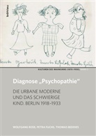 Thomas Beddies, Petr Fuchs, Petra Fuchs, Wolfgan Rose, Wolfgang Rose, Petra Von: Fuchs - Diagnose "Psychopathie"