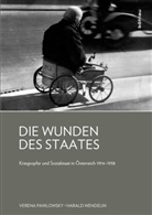 Veren Pawlowsky, Verena Pawlowsky, Haral Wendelin, Harald Wendelin - Die Wunden des Staates