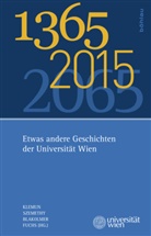Fritz Blakolmer, Huber D Szemethy, Hubert D Szemethy, Martina Fuchs, Martina Fuchs u a, Marianne Klemun... - 1365 - 2015 - 2065