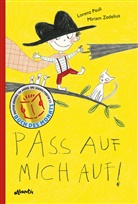 Lorenz Pauli, Miriam Zedelius, Miriam Illustriert von Zedelius - Pass auf mich auf!