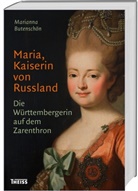 Marianna Butenschön - Maria, Kaiserin von Russland