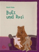 Cornelia Büschbell, Ruth Feile, Cornelia Büschbell, Ruth Feile - Butz und Rosi