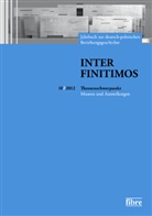 Peter Fischer, Peter Fischer u a, Basi Kerski, Basil Kerski, Isabel Röskau-Rydel, Krzysztof Ruchniewicz... - Inter Finitimos - 10: Inter Finitimos 10 (2012)