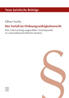 Oliver Suchy - Der Verfall im Ordnungswidrigkeitenrecht