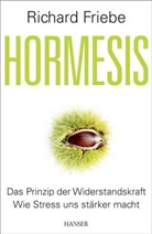 Richard Friebe - Hormesis