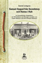 Astrid Lindgren, Frauk Natusch, Frauke Natusch, Olofsson, Olofsson - Samuel August fran Sevedstorp och Hanna i Hult