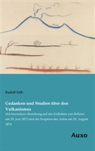 Rudolf Falb - Gedanken und Studien über den Vulkanismus